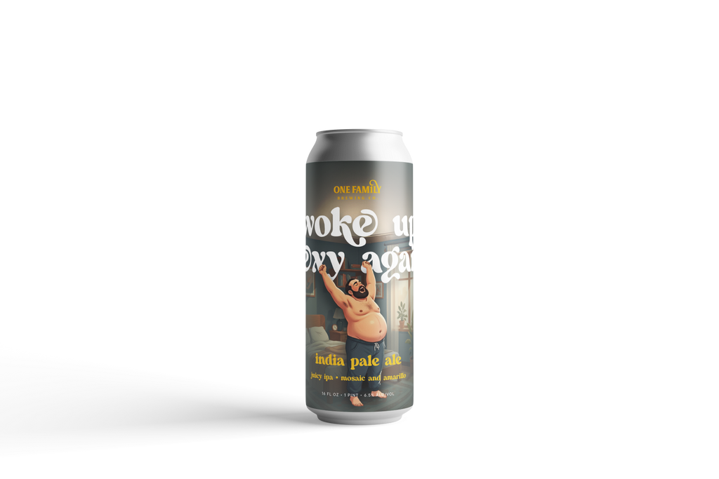 Woke Up Sexy Again Hazy Juicy IPA - 4PK/16 oz cans